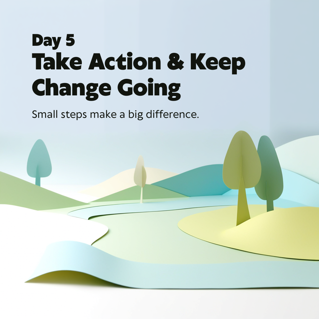 Keep Changing DIGITAL HEALTH WEEK ONLINE- Day 5: Take Action & Keep Change Going ...